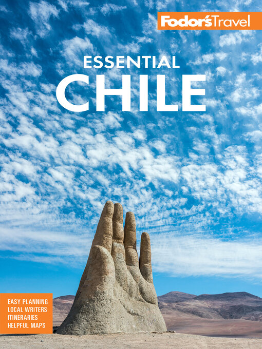 Title details for Fodor's Essential Chile by Fodor's Travel Guides - Wait list
